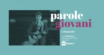 La lingua batte del 28 marzo 2021 – Parole giovani