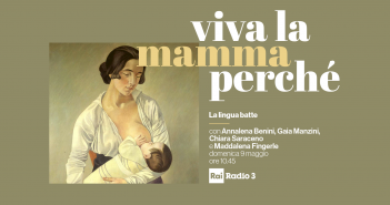 La lingua batte del 9 maggio 2021 – Viva la mamma perchè