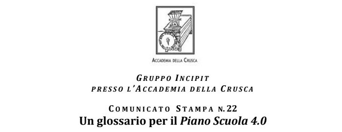 Accademia della Crusca, Gruppo Incipit si esprime sul “Piano Scuola 4.0”