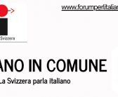 Italiano in comune. La Svizzera parla italiano – Quattro incontri promossi dal Forum per l’italiano in Svizzera