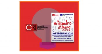 La Comunità Radiotelevisiva Italofona aderisce alla campagna “M’Illumino di meno” e rilancia la coproduzione sulla scienza “Con le buone o con le cattive”