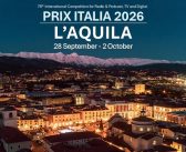 Prix Italia, sarà L’Aquila – Capitale italiana della Cultura 2026 – ad ospitare la 78ª edizione dal 28 settembre al 2 ottobre