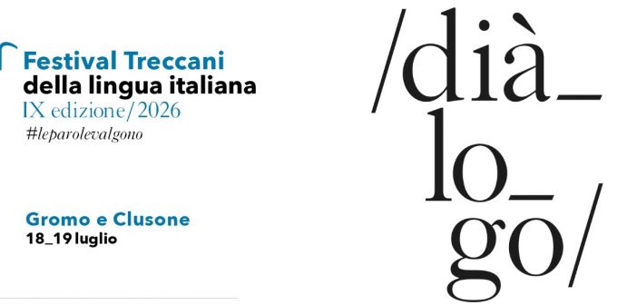 Gromo e Clusone, 18-19 luglio: Festival Treccani della Lingua Italiana IX Edizione